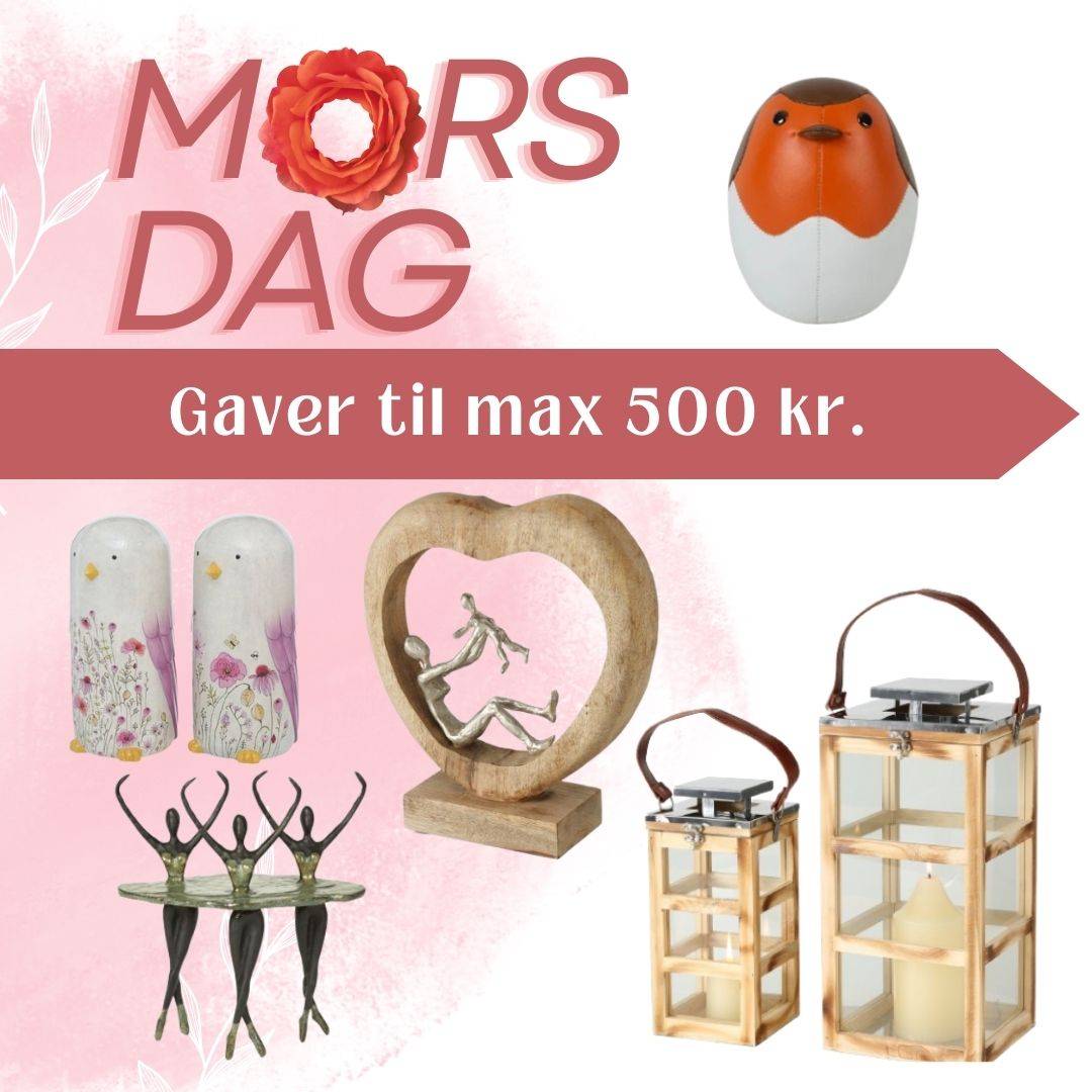 Mors dag gave til max 500,- kr. 