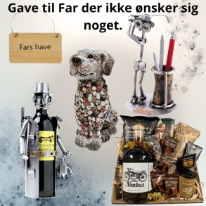 Gave til far der ikke &oslash;nsker sig noget
