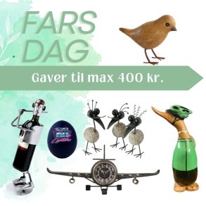 Gave til far Max. 400 kr.