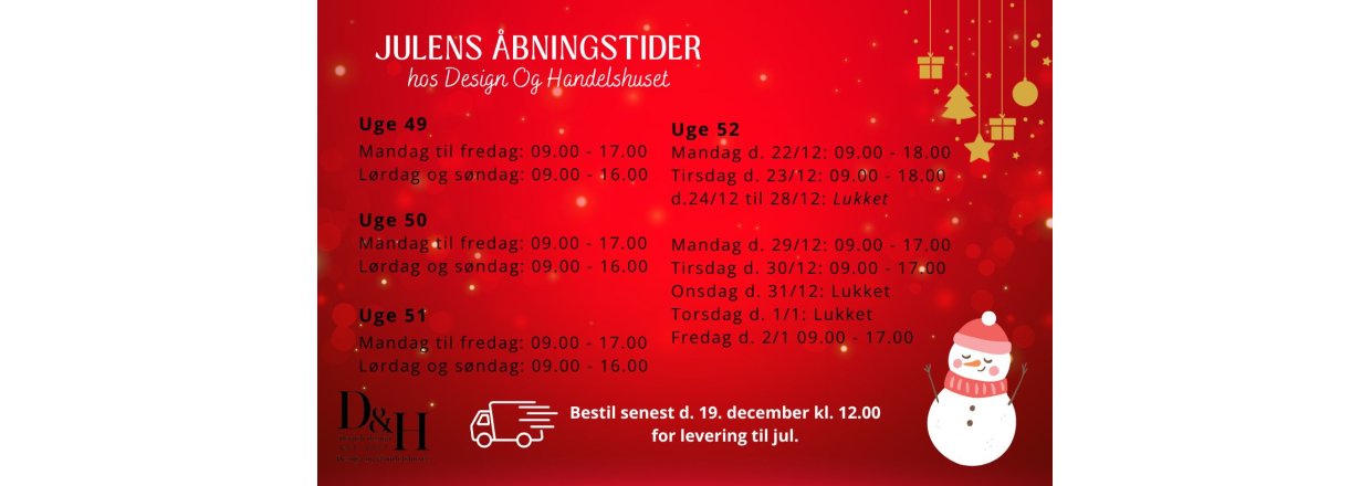 Design og Handelshuset �bningstider til jul