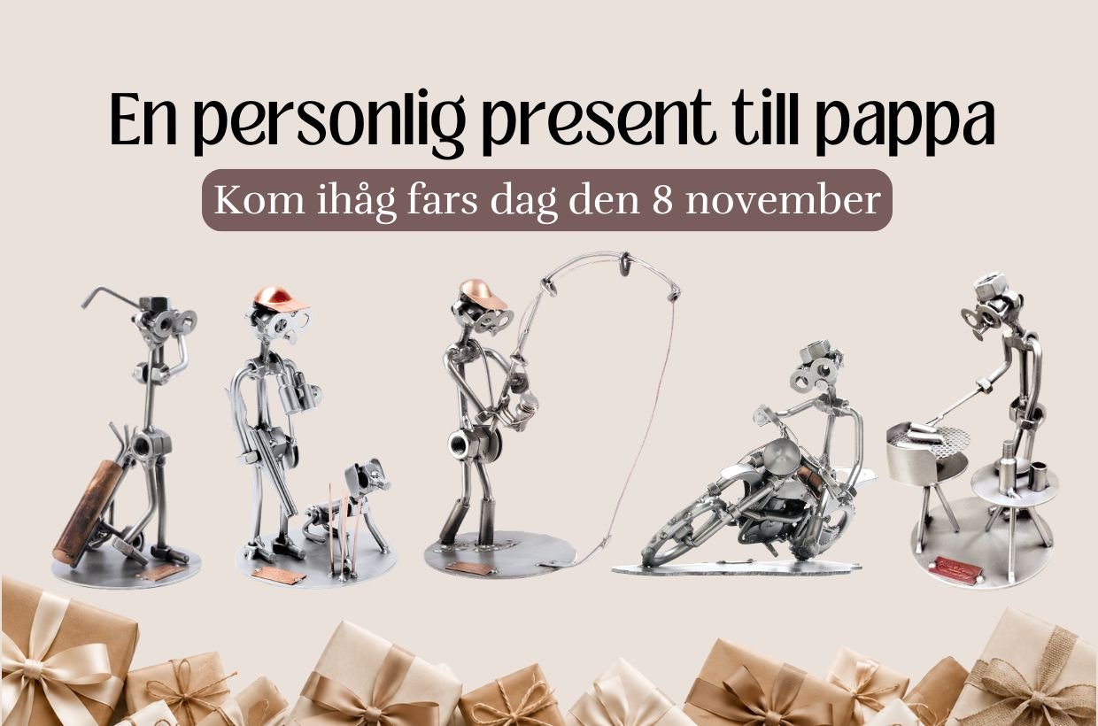 Unika metallfigurer till pappa