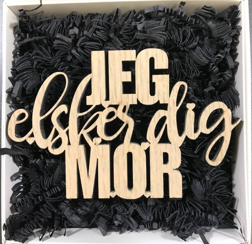 Træskilt - Jeg elsker dig mor