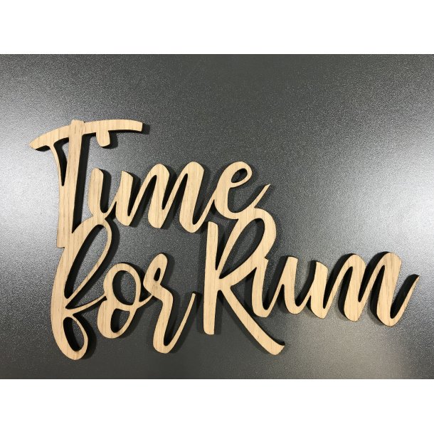 Wrtz Design - Skilt - Time for Rum