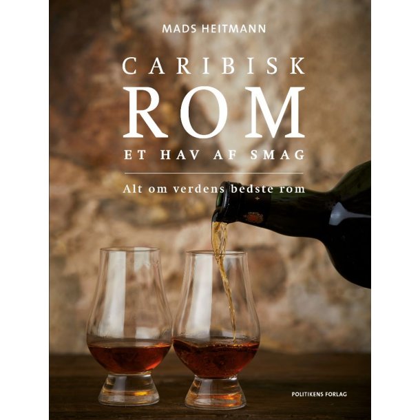 Rom bog - Caribisk Rom af Mads Heitmanns